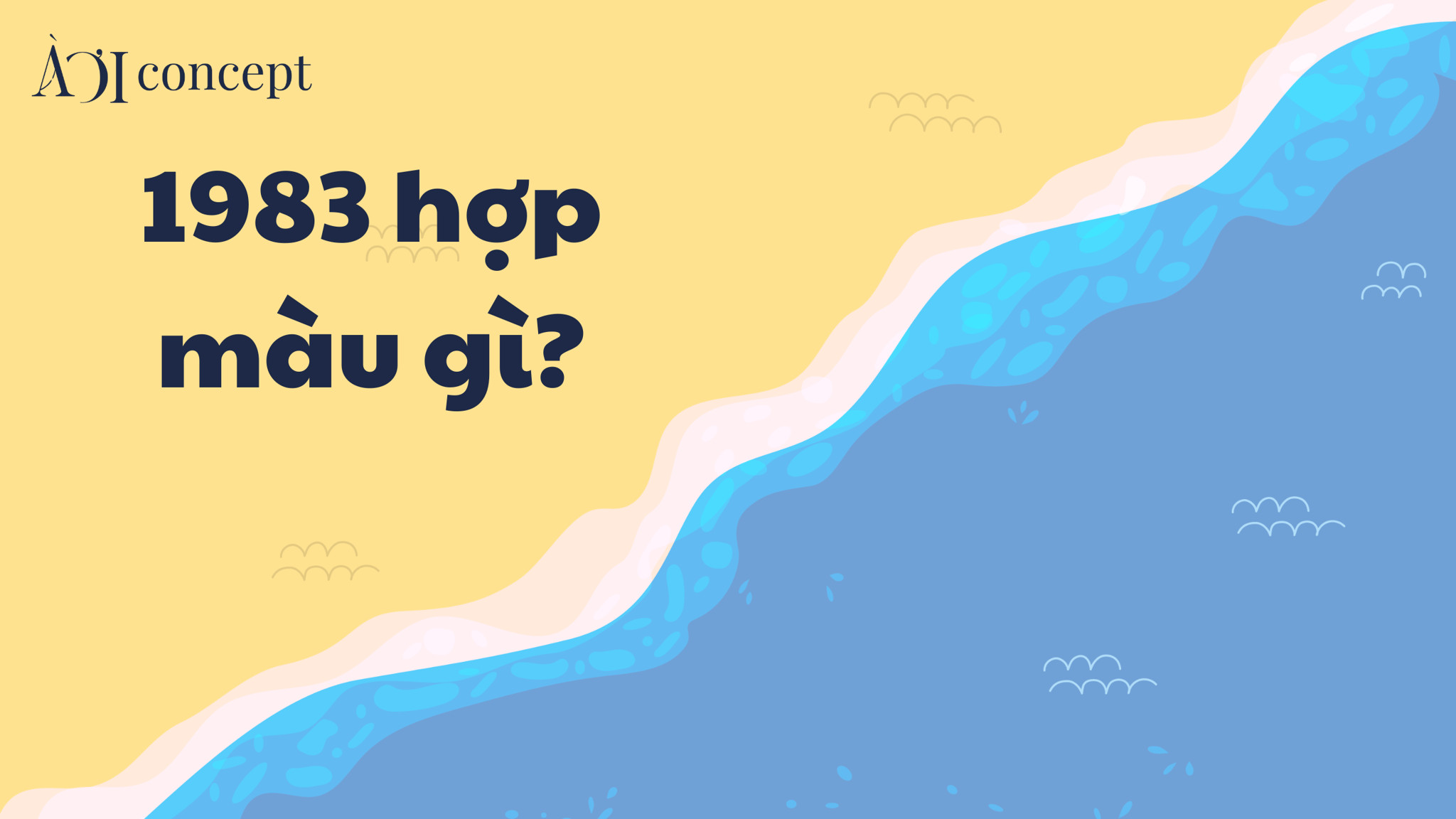 Ứng dụng màu sắc hợp tuổi Hợi 1983 mệnh Thủy trong thời trang và trang trí nội thất mang lại may mắn